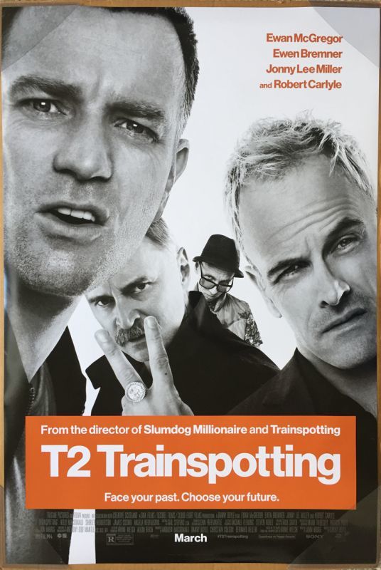 T2 トレインスポッティング US版オリジナルポスター - 映画ポスター